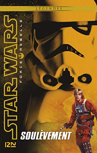 Télécharger Star Wars Force Rebelle - tome 6 : Soulèvement Gratuit