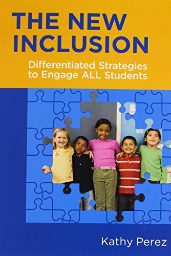 The New Inclusion: Differentiated Strategies to Engage ALL Students
