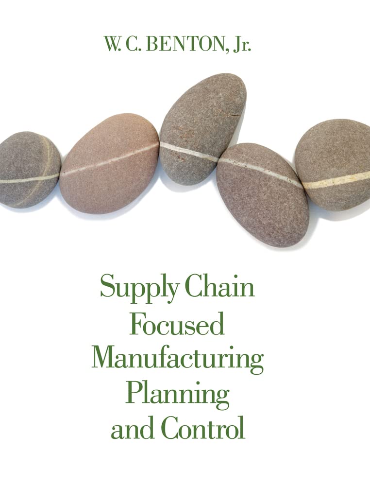 Supply Chain Focused Manufacturing Planning and Control