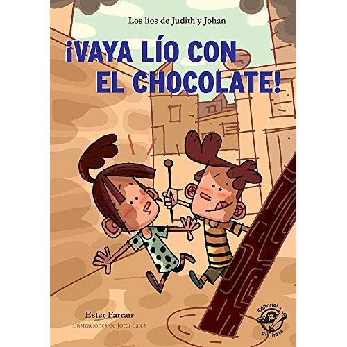 ¡Vaya Lío con el chocolate!: Muy divertido: aventuras con humor - Adaptado por Lectura Fácil: 1 (libros de humor)