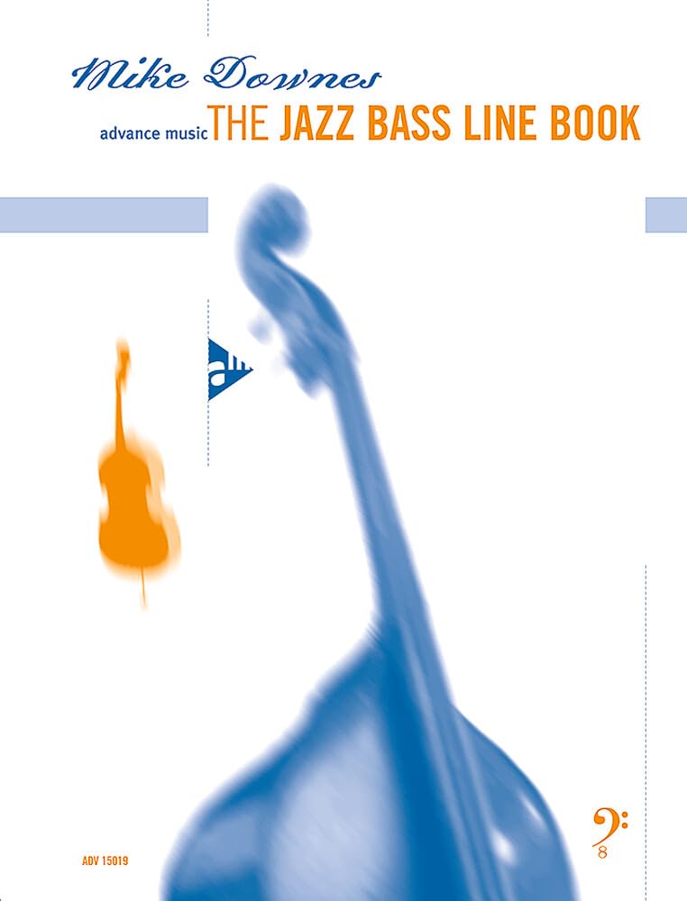 The Jazz Bass Line Book: Bass. Lehrbuch. (Advance Music)