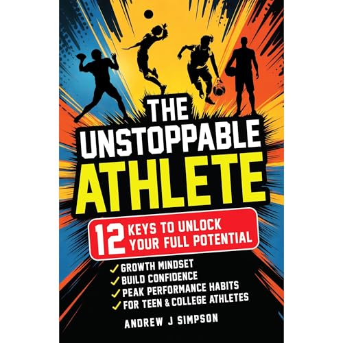 The Unstoppable Athlete Audiobook By Andrew Simpson cover art