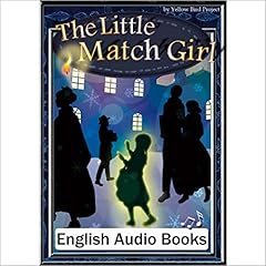 Couverture de [34巻] The Little Match Girl（マッチ売りの少女・英語版）: きいろいとり文庫　その34
