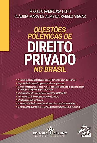 Questões polêmicas de direito privado no Brasil: