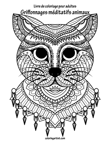 Livre de coloriage pour adultes Griffonnages méditatifs animaux 1, 2 & 3 (French Edition)
