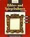 Produktbild Bilder- und Spiegelrahmen (Antiquitäten-Führer)