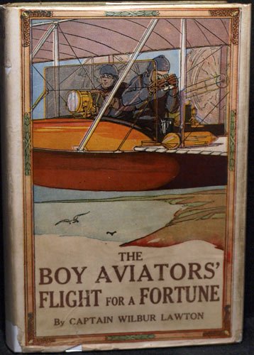 The Boy Aviators' Flight for a Fortune B002F863CE Book Cover
