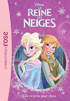 La Reine Des Neiges 05 - Une Surprise Pour Anna - Book #5 of the La Reine des Neiges