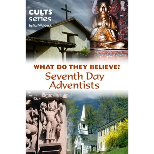 Seventh Day Adventists: What Do They Believe? by Val Waldeck episode artwork