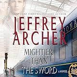Mightier Than the Sword: A Novel
