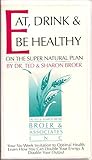 Eat, Drink & Be Healthy on the Super Natural Plan [Six Audio Cassettes] (Your Six-Week Invitation to Optimal Health)