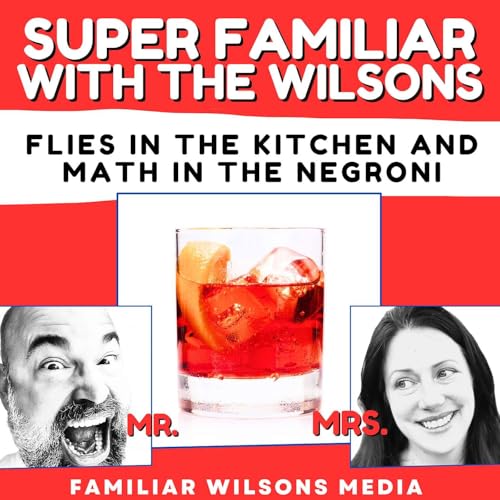 Flies in the Kitchen and Math in the Negroni Podcast Por arte de portada