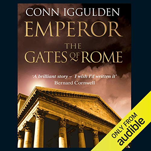 EMPEROR The Gates of Rome, Book 1 (Unabridged) (Audio Download) Conn