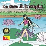 La Fata di li Ninfei (Italian Edition)