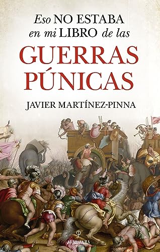 Portada de Eso no estaba en mi libro de las guerras púnicas