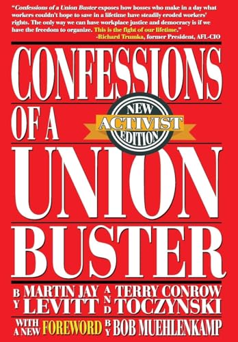 Confessions of a Union Buster