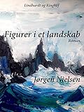  Figurer i et landskab (Danish Edition)