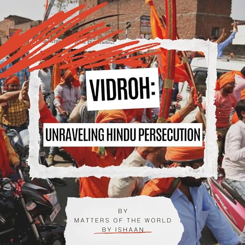 Vidroh:Unraveling Hindu Persecution cover art