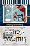 Festivals and Fatalities (Hearts Grove Cozy Mystery Book 7)