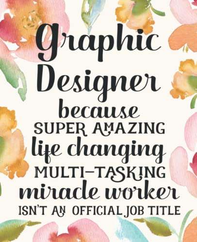 Graphic Designer Gifts: Funny Thank You Appreciation Present for Women Friends, Family or Coworkers