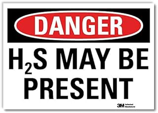 SmartSign “Danger - H2S May Be Present†Label | 10