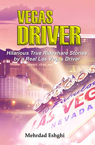 Amazon.com: VEGAS DRIVER: Humor And True Short Stories By A Long 