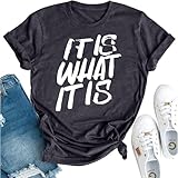 Women's Letter Print T-Shirt,It is What It is Casual Round-Neck Tops, Comfortable and Skin-Friendly Fashionable Tops Deepgrey 2XL