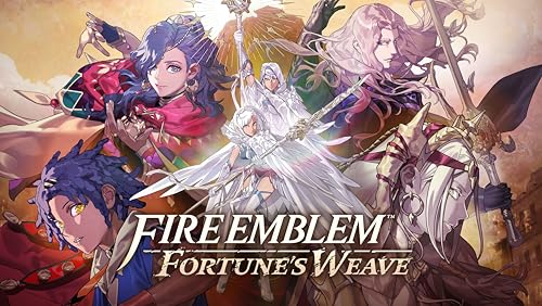 Fire Emblem: Fortune&rsquo;s Weave...
