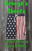 George's Shorts: 15 Short Stories 1507612265 Book Cover
