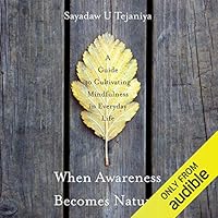 Algopix Similar Product 10 - When Awareness Becomes Natural A Guide