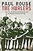 Produktbild The Hurlers: The First All-Ireland Championship and the Making of Modern Hurling
