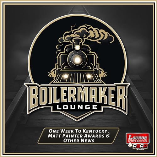 One Week To Kentucky, Matt Painter Awards & Other News Podcast Por  arte de portada