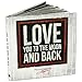 Love You to the Moon and Back