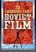 Landmarks of Early Soviet Film