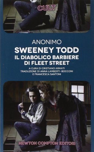 Sweeney Todd. Il diabolico barbiere di Fleet Street. Ediz. integrale Sweeney Todd. Il diabolico barbiere di Fleet Street. Ediz. integrale