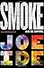 Smoke (An IQ Novel, 5)