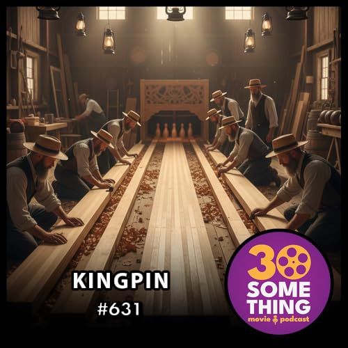 631: "She said hand-some, not hand-less" | Kingpin (1996)