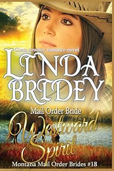 Paperback Mail Order Bride - Westward Spirit: Clean Historical Cowboy Romance Novel Book