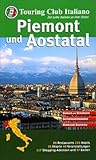  Piemont Aostatal: Reiseführer Piemont Aostatal