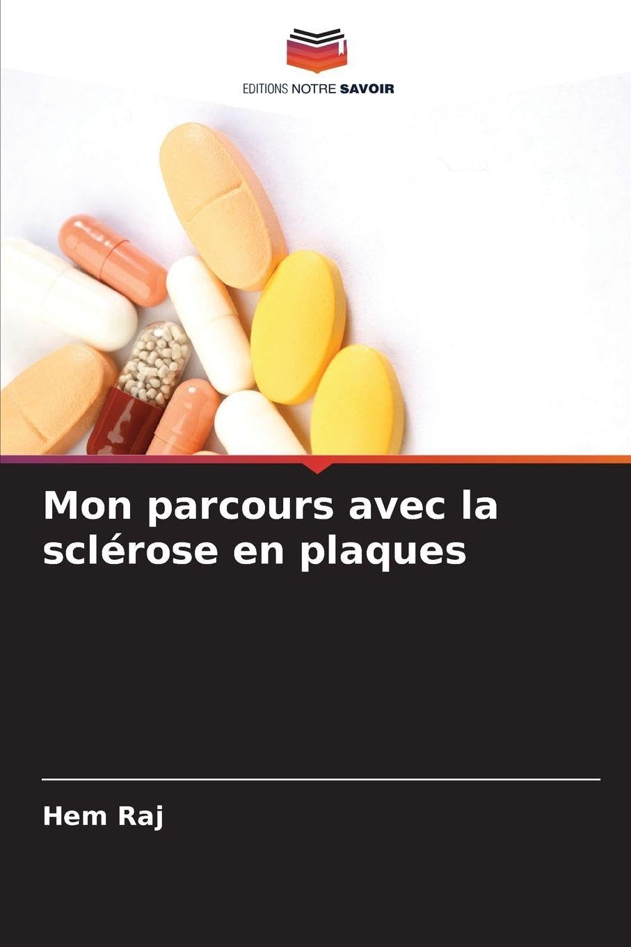 Mon parcours avec la sclérose en plaques