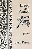 Bread and Fumes 1952326680 Book Cover