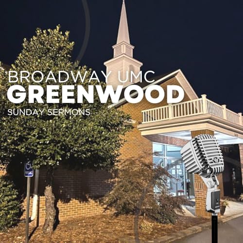Broadway UMC - Greenwood Campus cover art