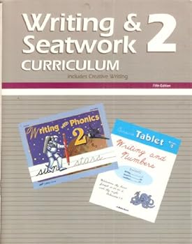 Unknown Binding Writing and Seatwork Curriculum 2: Includes Creative Writing (Second Grade) Book