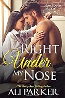 Right Under My Nose 1728828198 Book Cover