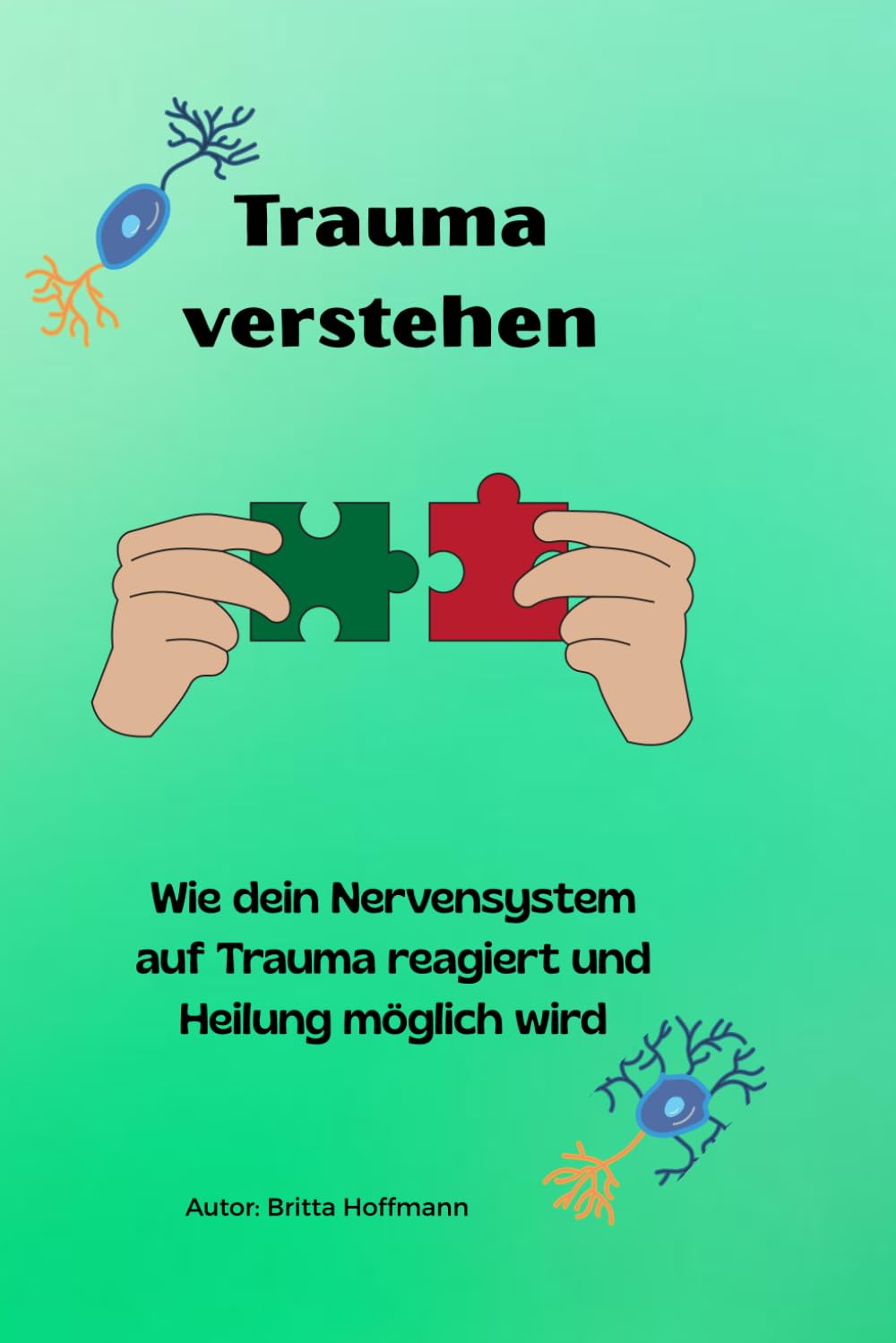 Trauma Verstehen: Wie dein Nervensystem auf Trauma reagiert und Heilung möglich wird