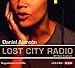 Lost City Radio: Lesung - Alarcón, Daniel