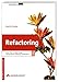 Produktbild Refactoring- Studentenausgabe. Oder wie Sie das Design vorhandener Software verbessern (Programmer's Choice)