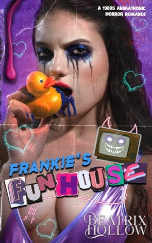 Frankie's Funhouse: Animatronic Horror Romance (Umbra Valley)