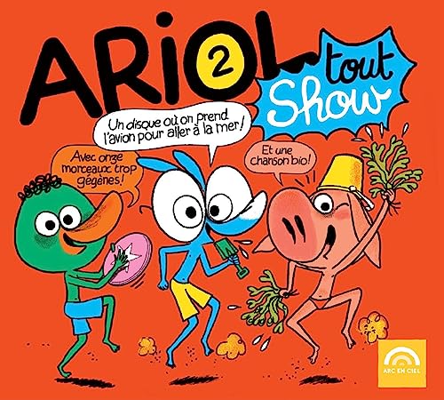 Ariol Tout Show