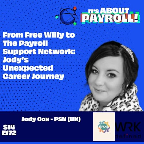 Page de couverture de From Free Willy to The Payroll Support Network: Jody’s Unexpected Career Journey